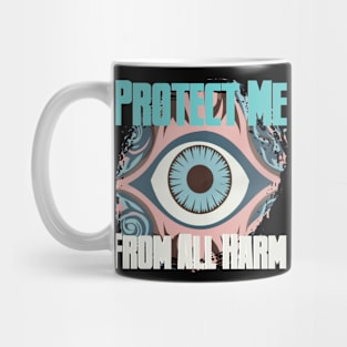 Protect me from all harm Mug